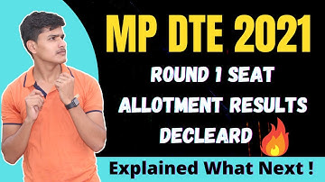MP DTE Counselling 2021 Round 1 Seat Allotment  Results || MP DTE Counselling 2021 for btech