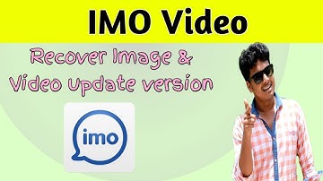 How To recover IMO Deleted Chat Videos And Images New Update Version
