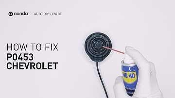 How to Fix CHEVROLET P0453 Engine Code in 3 Minutes [2 DIY Methods / Only $4.51]