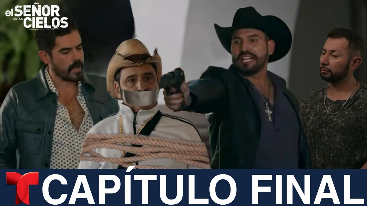 El Señor De Los Cielos 9 Capítulo 87 Completo | Capítulo Final - YouTube