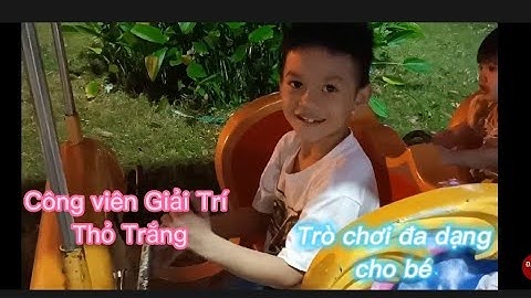 Công viên Thỏ Trắng Lê Thị Riêng - thiên đường vui chơi giải trí hấp dẫn ở Sài Gòn Tết 2023