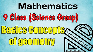 Basic concepts of geometry class 9 | Chapter 17 maths class 9 | #math #9class #geometry