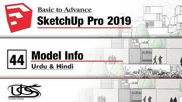 Sketchup for Beginners | Model Info in Sketchup Pro | Sketchup in Hindi & Urdu Basic Course
