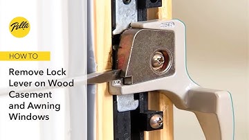 Removing Lock Lever on Wood Casement and Awning Windows