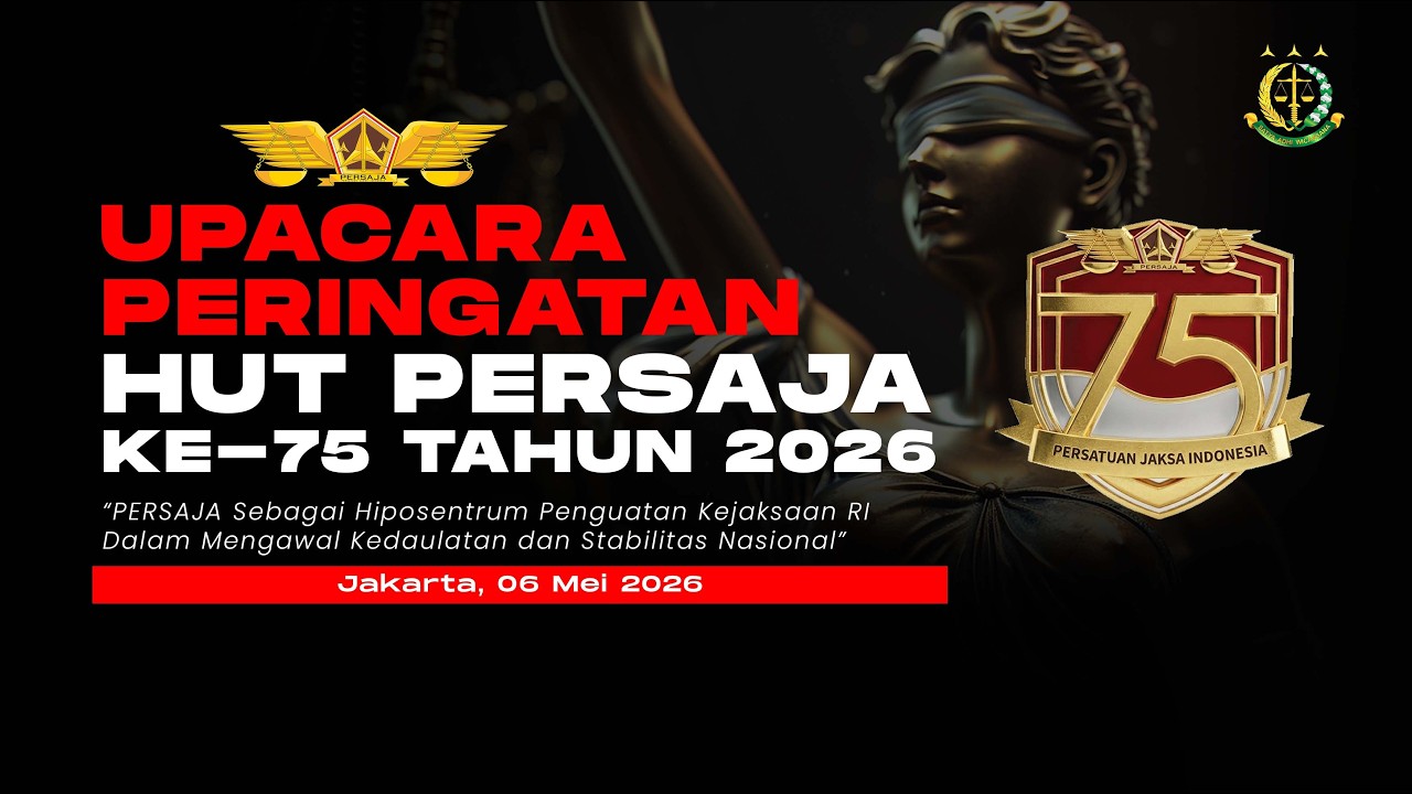 LIVE UPACARA PERINGATAN HUT PERSAJA KE-75 TAHUN 2026