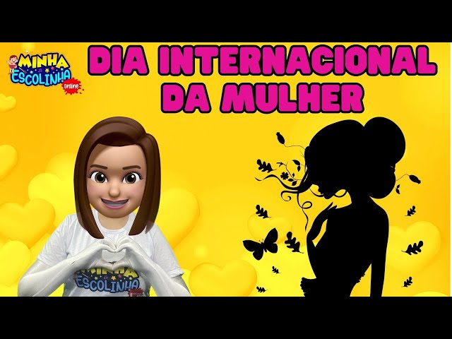 Dia Internacional da Mulher G4 - Educação Infantil - Videos Educativos - Atividades para Crianças