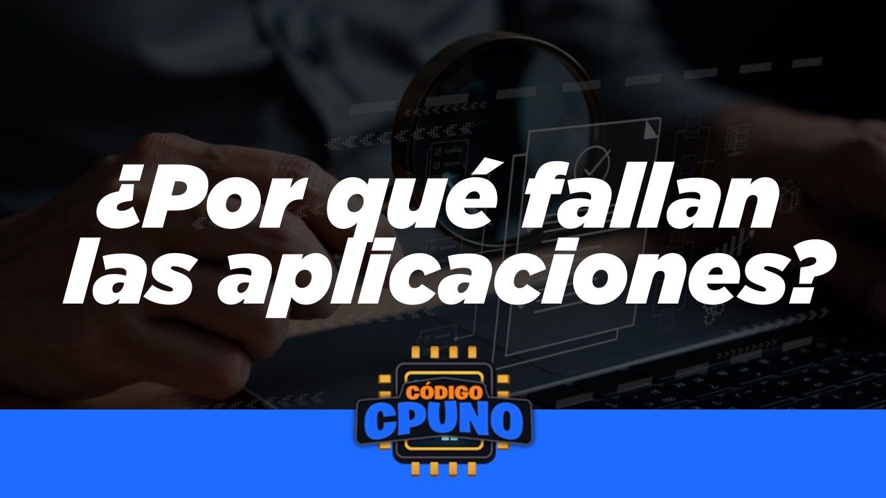 Fallan ¿Porqué Fallan las Aplicaciones de tu computadora? - YouTube