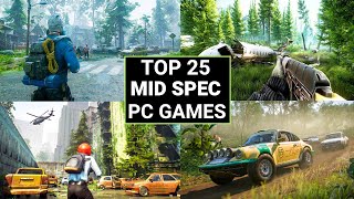 Top 25 Mid Spec Open World Pc Games 6Gb Ram 8Gb Ram 1 Gb Vram 2Gb Vram Mid Spec Pc Games