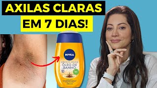 Como Clarear Axilas E Virilha E A Importância Do Óleo De Banho Nivea