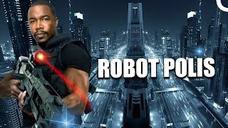 Robot Polis Türkçe Dublaj Gerilim Film Tek Parça İzle