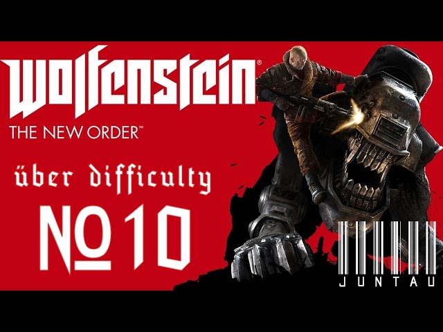 Wolfenstein: The New Order (ûber difficulty) - Part 10