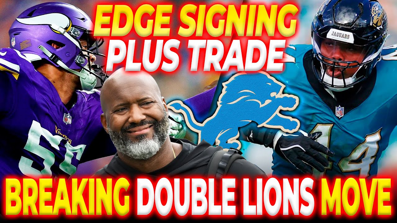 BREAKING NEWS! DETROIT LIONS SIGN EDGE AND TARGET MASSIVE DEFENSIVE MONSTER IN TRADE FOR NO.1 PICK