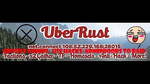 UBER RUST THE SHITTIEST SERVER ONLINE FOR CRACKED RUST