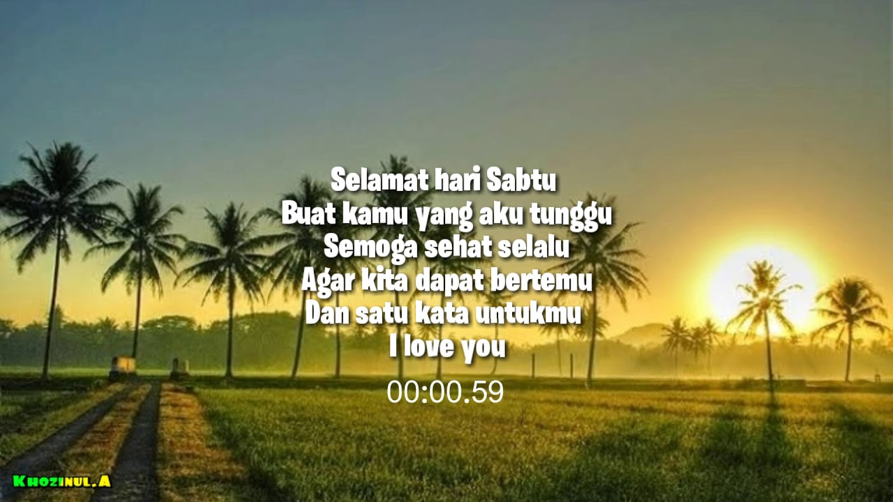 Story Wa Selamat Hari Sabtu Youtube