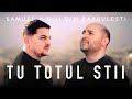 Samuel si Biji din Barbulesti - TU TOTUL STII [ Official Video ] 2023