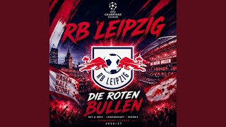 Download Lagu RB Leipzig Champions League Song Download Lagu RB Leipzig Champions League Song