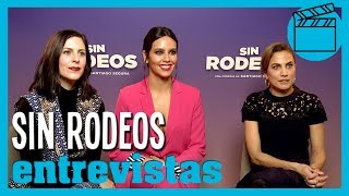 Sin Rodeos: Barbara Santa Cruz, Cristina Pedroche y Toni Acosta