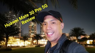 #Huawei Mate 30 Pro Photo and Video Test and Review