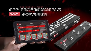LAA SmartSwitcher - The Revolution Behind Your Pedalboard