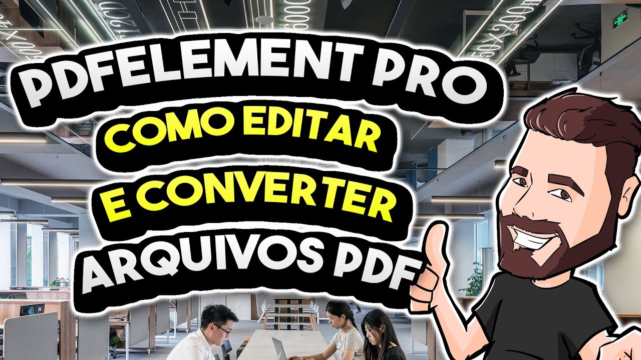 Como editar, assinar e converter arquivos PDF no PDFelement Pro - YouTube