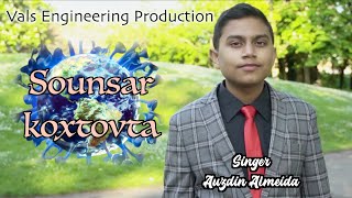 New Konkani Song 2021 | Sounsar Koxtovta | Audzin Almeida