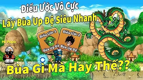 Ngọc Rồng Online - Đổi điều ước vô cực lấy bùa up siêu nhanh cho đệ hóa khỉ vĩnh viễn đá kaioken