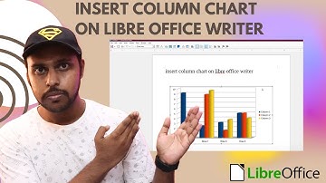 insert column chart on libre office writer | how to insert column chart libreoffice writer