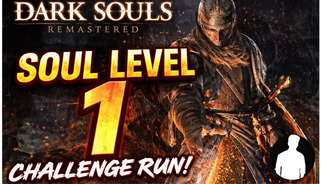 Dark Souls - Soul Level 1 Challenge 