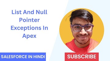 List And Null Pointer Exceptions In Apex