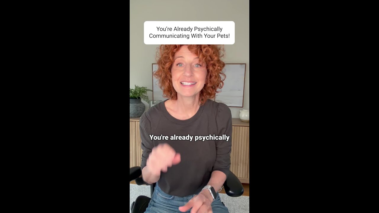 You're already communicating psychically with your pet