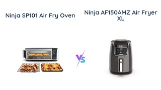 Ninja Air Fryer Comparison Max XL AF161 vs XL AF150AMZ Which One Is The  Best? 