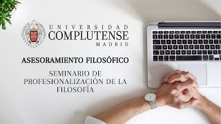 La formación en asesoramiento filosófico | Universidad Complutense de Madrid