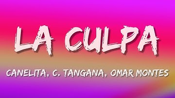 C Tangana, Omar Montes, Daviles de Novelda, Canelita –  La Culpa (Letra\Lyrics)