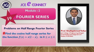 #19 ||  Problem#6 || 𝒇(𝒙)=𝒙(𝒍−𝒙);  𝐢𝐧 𝟎≤𝒙≤𝒍  || cosine half range series || By Shafiqahmed