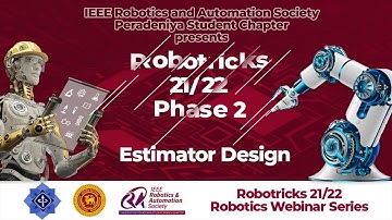 Estimator Design | Workshop Series | Day 2| Robotricks 21/22 Phase 2