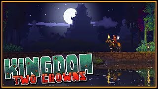 Welcome to Kingdom Two Crowns Game Part 2 - Swag Samurais Kingdom T...