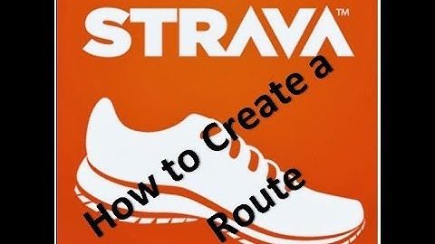 How To Make A Route On Strava