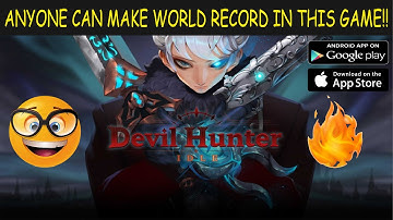 KIDS TO OLD AGE ANYONE CAN PLAY THIS GAME 😎 | DEVIL HUNTER IDLE GAMEPLAY | DEVIL HUNTER IDLE