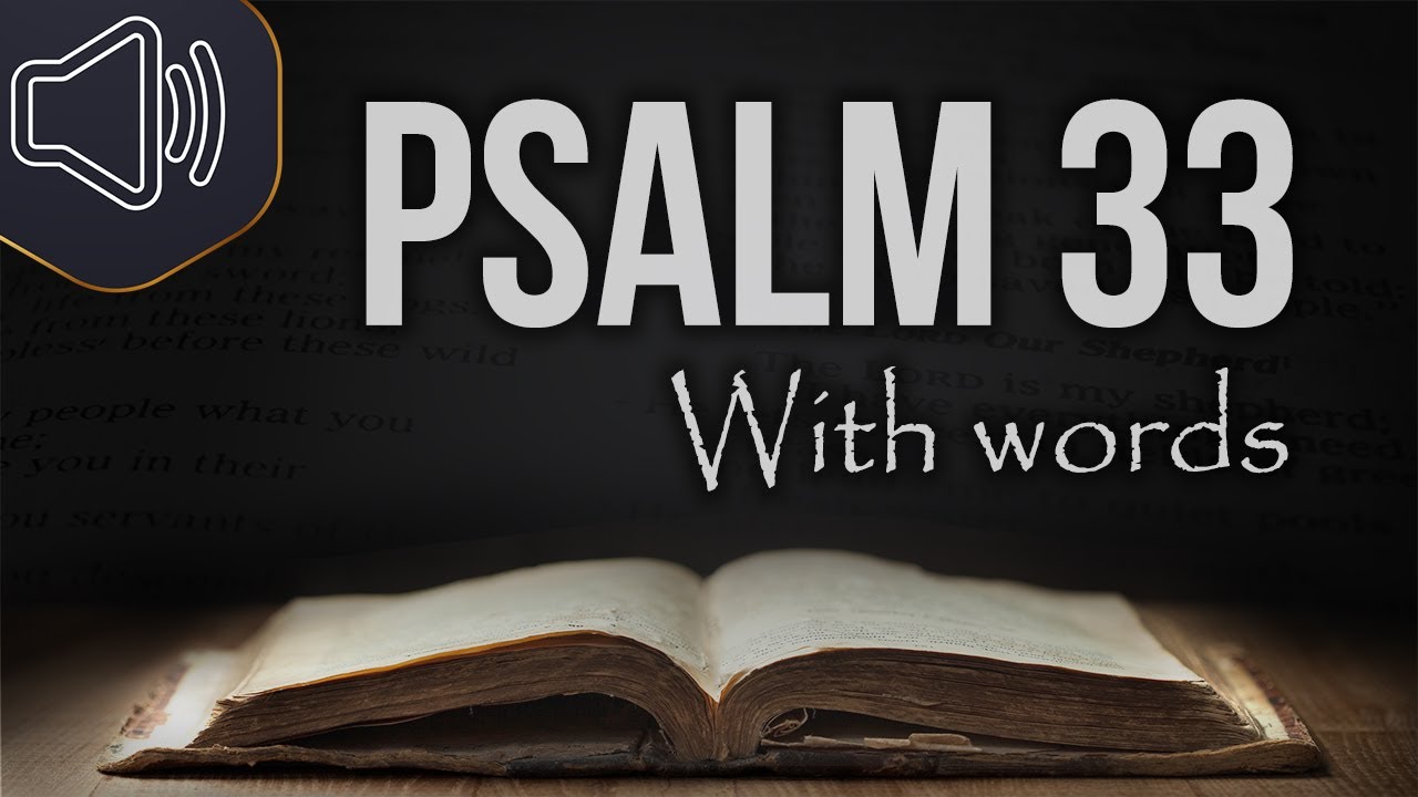 Psalm chapter 33 King James Version (KJV) Audio | Holy Bible reading ...