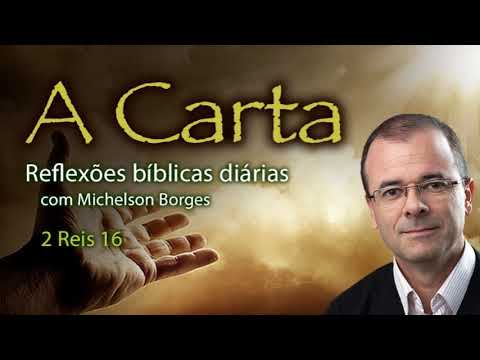 2 Reis 16 - Pastor Michelson Borges