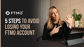 5 Steps To Avoid Losing Your FTMO Account | FTMO