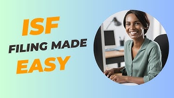 ISF Filing Made Easy