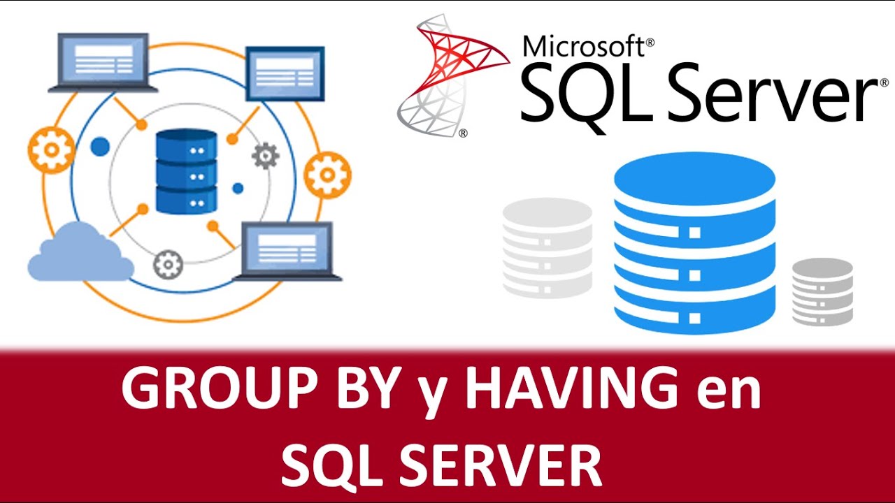 HAVING en SQL Server 🎯 | Filtrar datos después de GROUP BY - YouTube