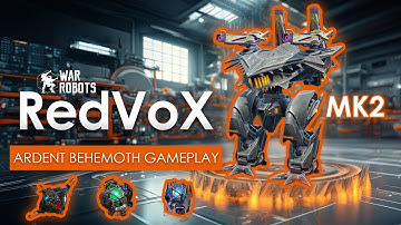 War Robots | Ardent Behemoth MK2 Gameplay with Stellar Prisma Weapons | RedVoX WR