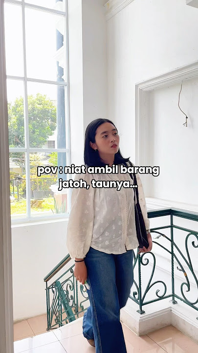 niatnya ngambil 1 barang,yang jatoh malah semuanya😭 #sayhiwithkavela