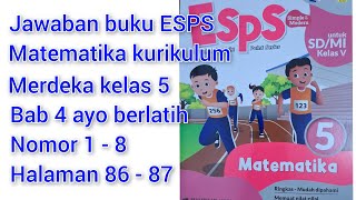 Answers to the ESPS mathematics book, independent curriculum, grade 5. Chapter 4, let's practice,...