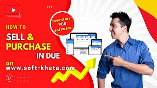 How to sell and purchase in due on soft khata POS software screenshot 1