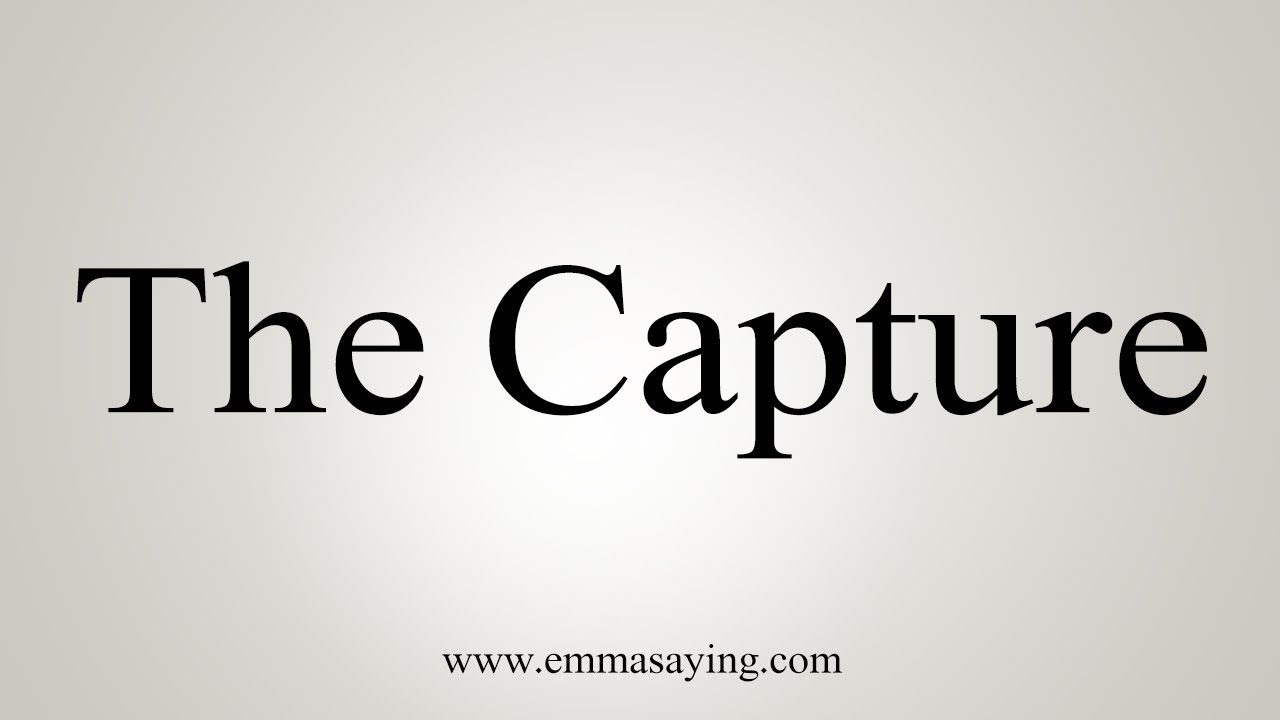 how to say in english jamun How To Pronounce The Capture