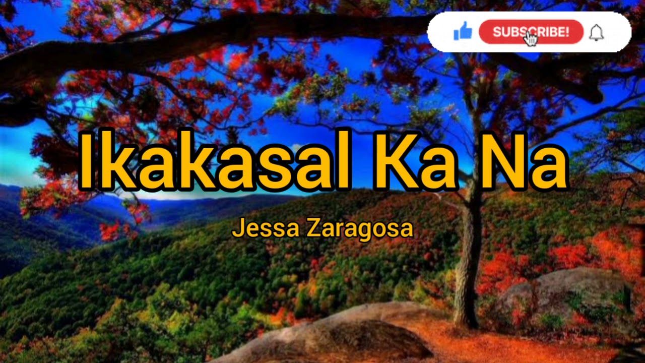 Ikakasal Ka Na by Jessa Zaragoza Lyric Video