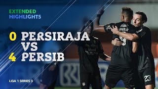 PERSIRAJA 0 vs 4 PERSIB | Extended Highlights | Liga 1 2021/2022